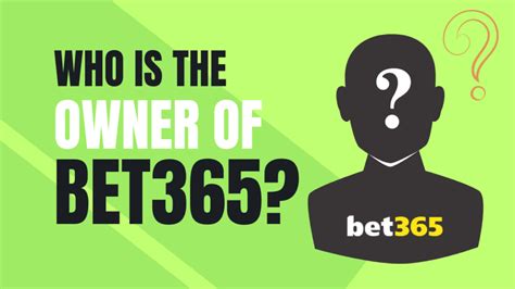 who is the owner of bet365|Bet365 .